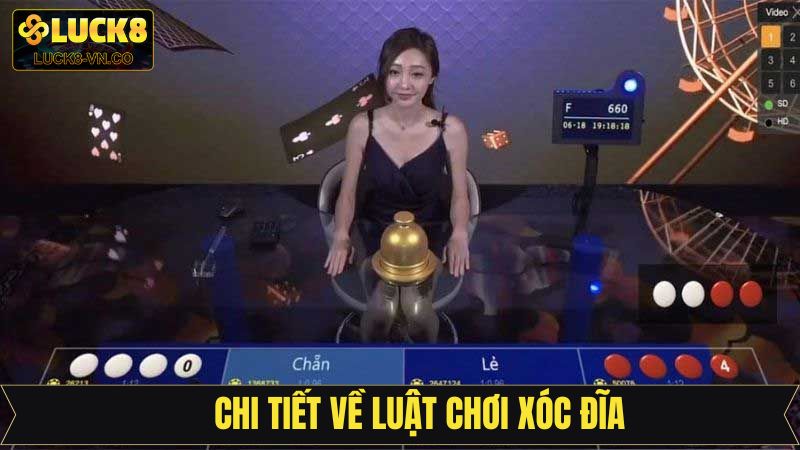 Luật Chơi Xóc Đĩa - Quy Tắc Dễ Hiểu Cho Người Mới Tại Luck8 3 Chi tiết về luật chơi xóc đĩa cơ bản nhất
