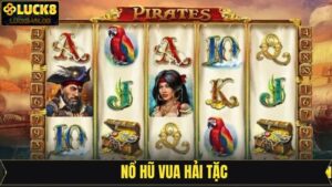 Nổ hũ Vua Hải Tặc Giải Trí Đỉnh Cao Nhận Ngay Thưởng Lớn