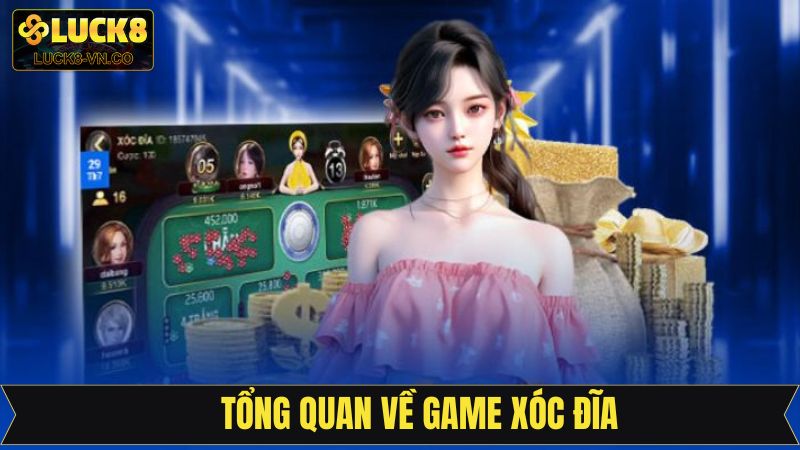 Thông tin về xóc đĩa đổi thưởng tại Luck8
