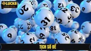 Tịch Số Đề - Giải Mã Các Con Số Chuẩn Nhất Từ Luck8